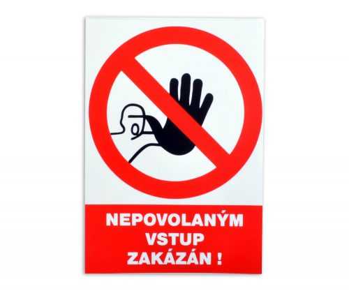 Tabulka Nepovolaným vstup zakázán!
