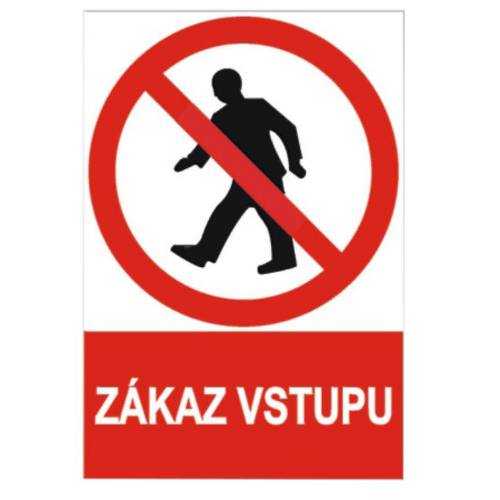 Tabulka bezpečnostní - plast A4 "Zákaz vstupu" Euronářadí